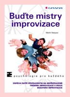 Buďte mistry improvizace