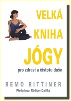 Velká kniha jógy pro zdraví a čistotu duše