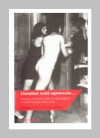 Zůstaňtež tudíž tajemstvím ...  známá i neznámá erotika (a skatologika) v české literatuře 1809-2009