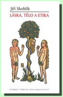Láska, tělo a etika 