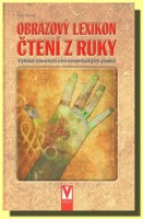 Obrazový lexikon čtení z ruky - výklad hlavních chiromantických znaků