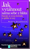 Jak vytáhnout sama sebe z bláta