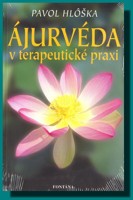 Ájurvéda v terapeutické praxi