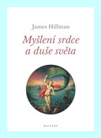 Myšlení srdce a duše světa