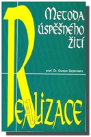 Metoda úspěšného žití realizace