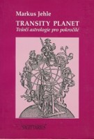 Transity planet - tvůrčí astrologie pro pokročilé