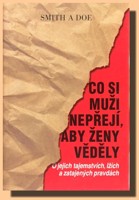 Co si muži nepřejí, aby ženy věděly