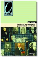 Fyzikové ve službách průmyslové revoluce