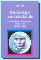 Měsíční magie a milostná kouzla