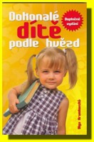 Dokonalé dítě podle hvězd (dotisk)