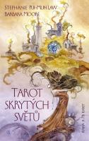 Tarot skrytých světů (kniha a 78 karet)