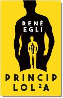 Princip Lola - dokonalost světa