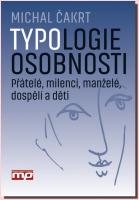 Typologie osobnosti přátelé, milenci, manželé, dospělí a děti