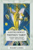 Thothův Tarot (78 karet a kniha) a Zrcadlo duše