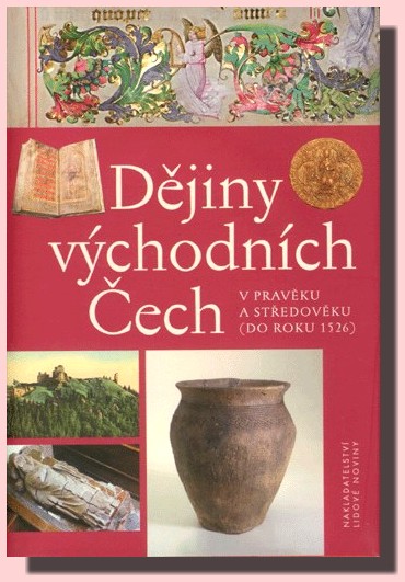 Dějiny východních Čech v pravěku a středověku