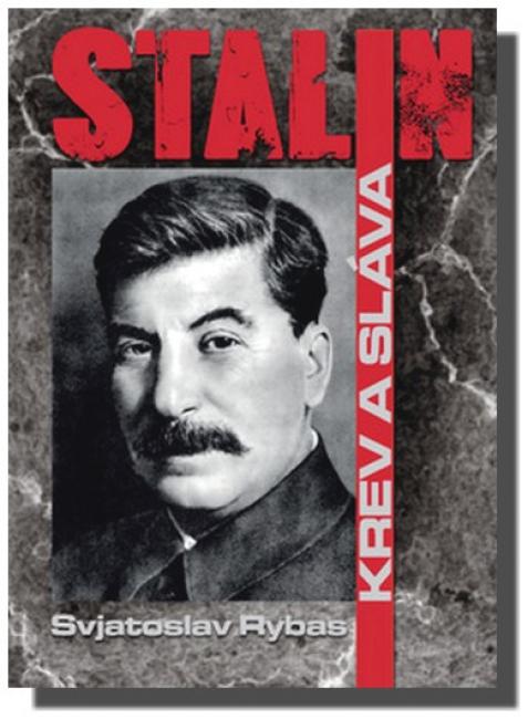 Stalin krev a sláva