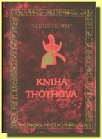 Kniha Thothova krátká esej o tarotu Egypťanů