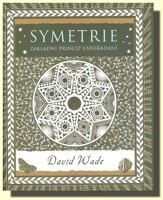 Symetrie základní princip uspořádání