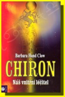 Chiron náš vnitřní léčitel