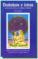 Drahokam v lotosu sexuální cesta k vyššímu vědomí