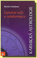 Karmická astrologie 1 (Lunární uzly a reinkarnace) reedice