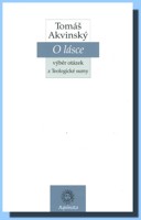 O lásce výběr otázek z Teologické sumy