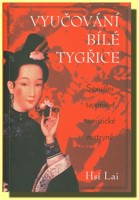 Vyučování Bílé Tygřice