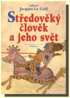 Středověký člověk a jeho svět