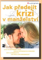 Jak předejít krizi v manželství