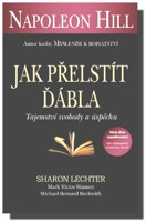 Jak přelstít ďábla tajemství svobody a úspěchu