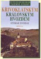 Křivoklátským královským hvozdem