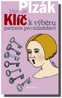 Klíč k výběru partnera pro manželství