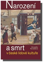 Narození a smrt v české lidové kultuře