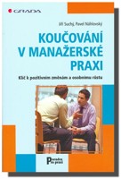Koučování v manažerské praxi