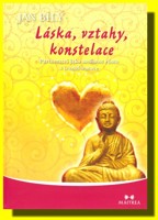 Láska, vztahy, konstelace partnerství jako možnost růstu a transformace