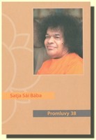 Promluvy 38 Satja Sáí Bába (ve slevě jediný výtisk !)