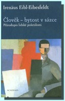 Člověk - bytost v sázce - přírodopis lidské pošetilosti 
