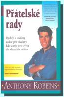 Přátelské rady rychlý a snadný rádce pro všechny, kdo chtějí vzít život do vlastních rukou