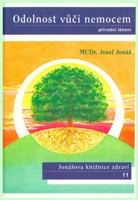 Odolnost vůči nemocem   přírodní léčení