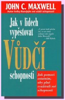 Jak v lidech vypěstovat vůdčí schopnosti