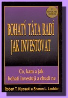 Bohatý táta radí jak investovat
