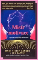 Mistr motivace