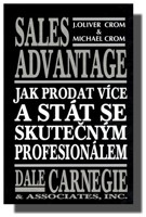 SALES ADVANTAGE  Jak prodat více a stát se skutečným profesionálem