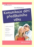 Komunikace dětí předškolního věku