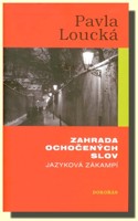 Zahrada ochočených slov
