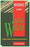 Byznys podle Jacka Welche