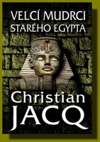 Velcí mudrci starého Egypta