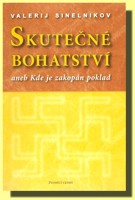 Skutečné bohatství aneb kde je zakopán poklad