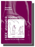 Sex: starosti a radosti