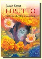 Liputto - příběhy skřítků